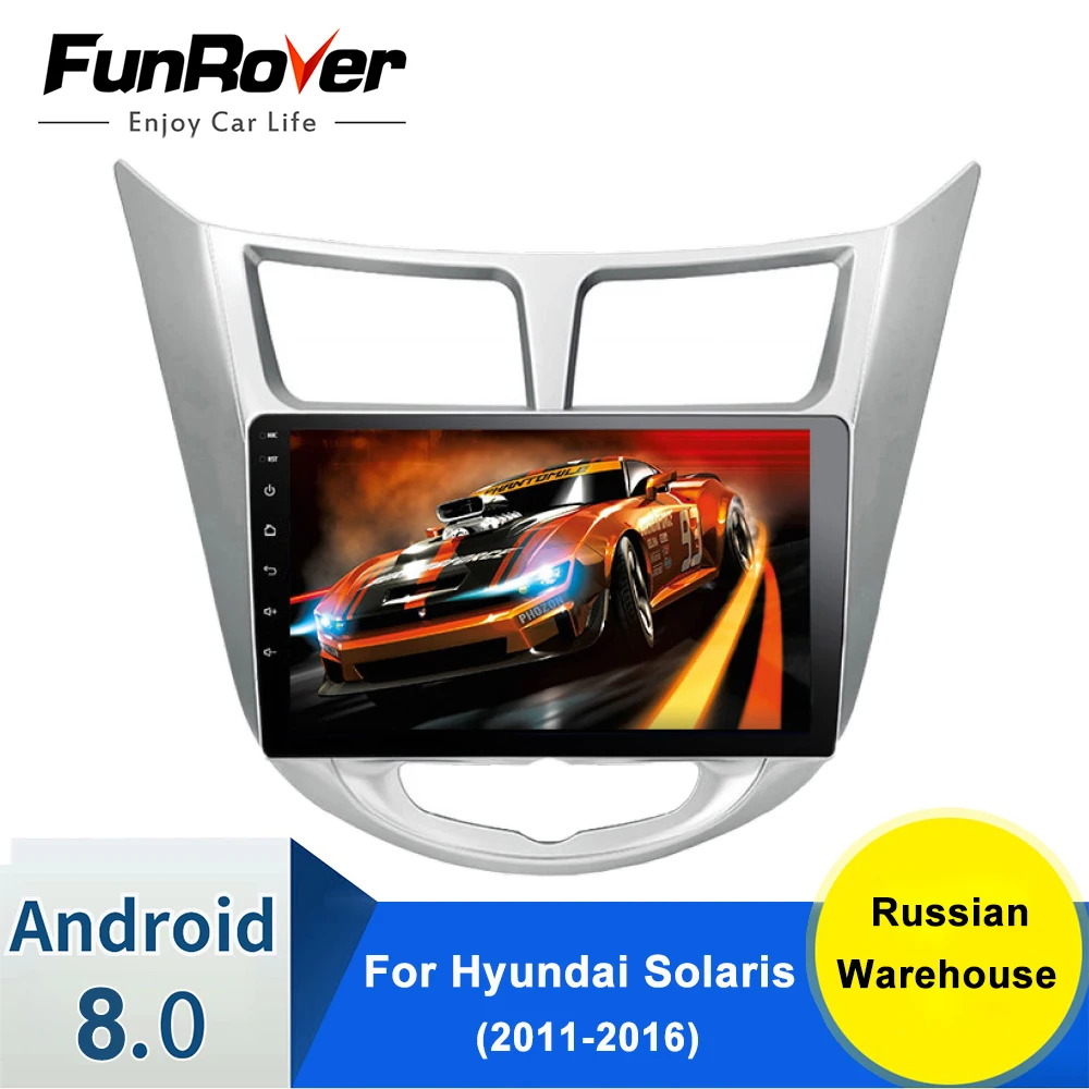 Android 8 0 автомобильный Радио мультимедийный видео плеер для hyundai Solaris 1 2010 2016