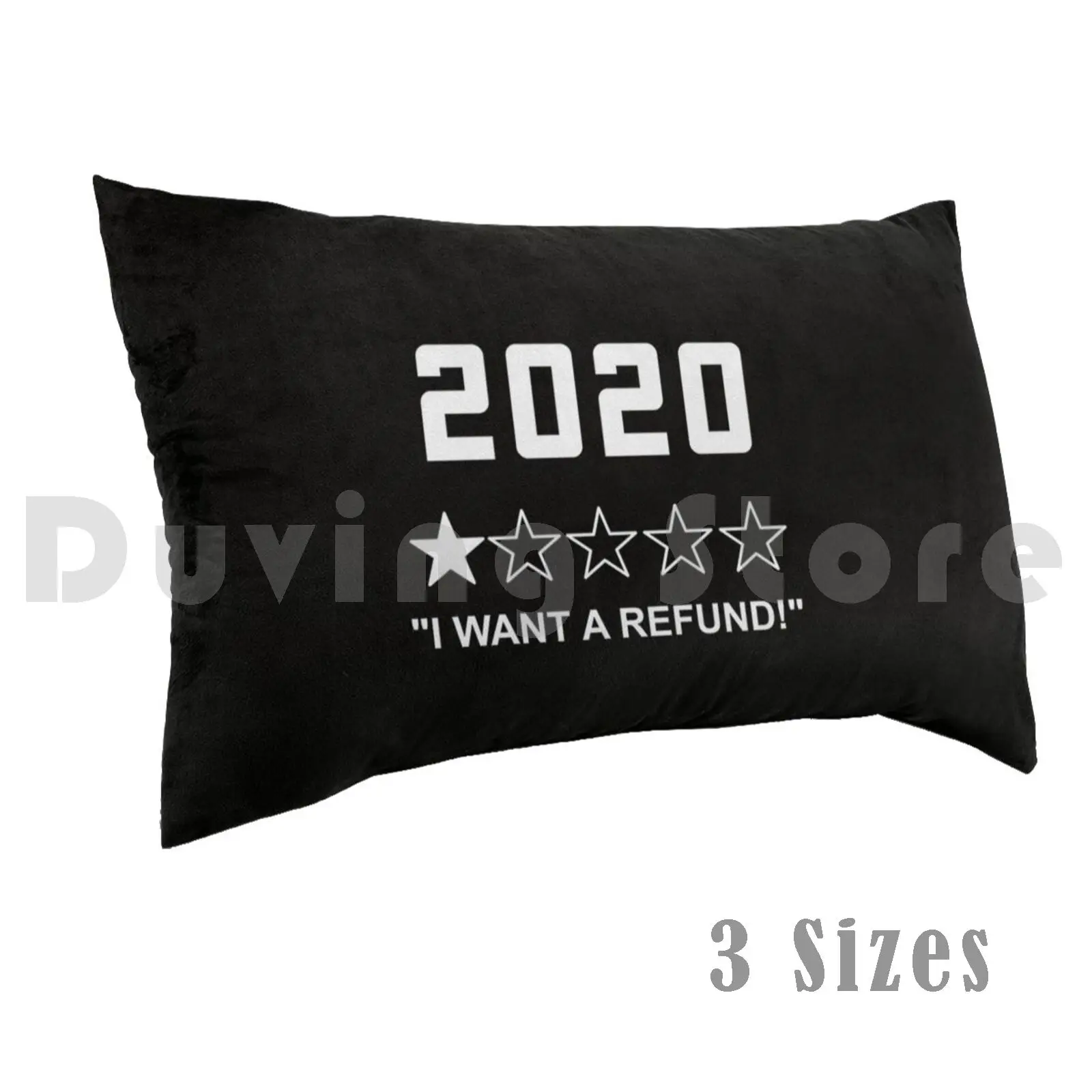 

2020 One Star Rating-I Want A Refund Pillow Case DIY 50x75 Would Not Recommend 1 Star Rating Memes