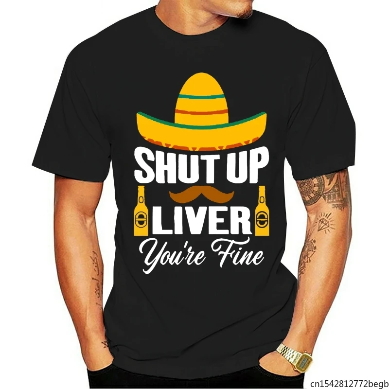 

Mexico Drinking Shut Up Liver You're Fine Men's T Shirt