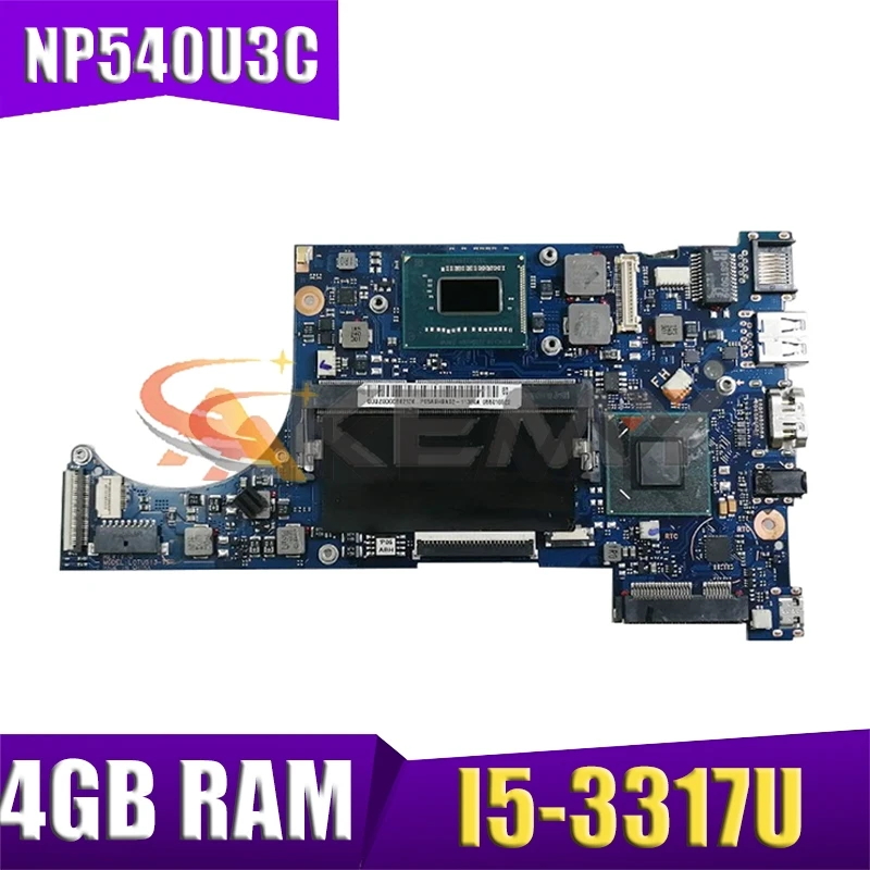 

AKEMY для Samsung NP540U3C Материнская плата ноутбука BA92-11565A BA92-11565B BA41-02155A с I5-3317U 4 Гб оперативной памяти