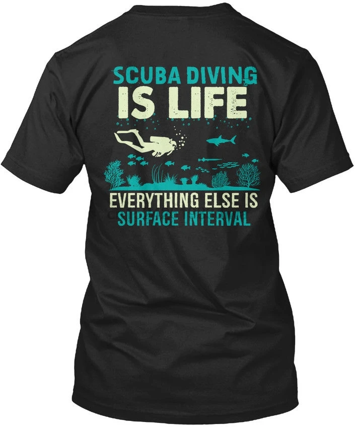 

2020 Summer Hip Hop T-Shirt Casual Fitness Funny O Neck T Shirt Scuba Dive - Is Life Everything Else Surface Standard T-Shirt(2)