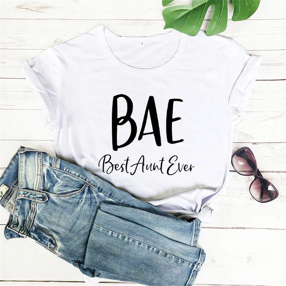 

BAE Best Aunt Ever New Arrival Summer Casual Funny T Shirt Aunt Shirt Auntie Shirts Gift For Sister Gift TX5383