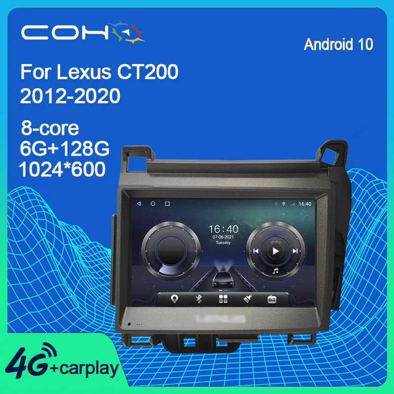 COHO для Lexus CT200 2012-2020 Android 10 GPS-навигация стерео Автомагнитола мультимедийный