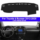 Коврик для приборной панели автомобиля, 2 слоя, для Toyota 4 Runner 4 Runner 2012 - 2020 LHD Pad, коврик для приборной панели 2016 2017 2018 2019