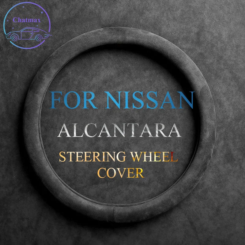 Alcantara Suede Leather Car Steering Wheel Cover Universal for Nissan All Series Teana X-Trail Murano March Sunny 37-38cm Wrap