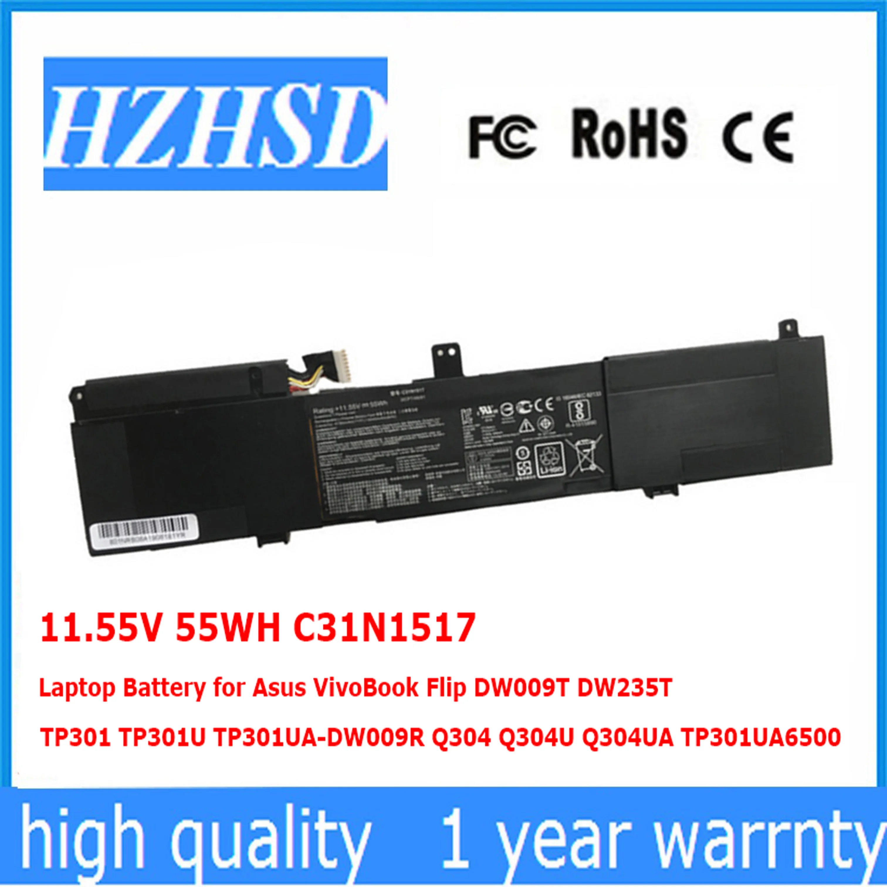 

11.55V 55WH C31N1517 Laptop Battery for Asus VivoBook Flip DW009T DW235T TP301 TP301U TP301UA-DW009R Q304 Q304U Q304UA TP301UA65