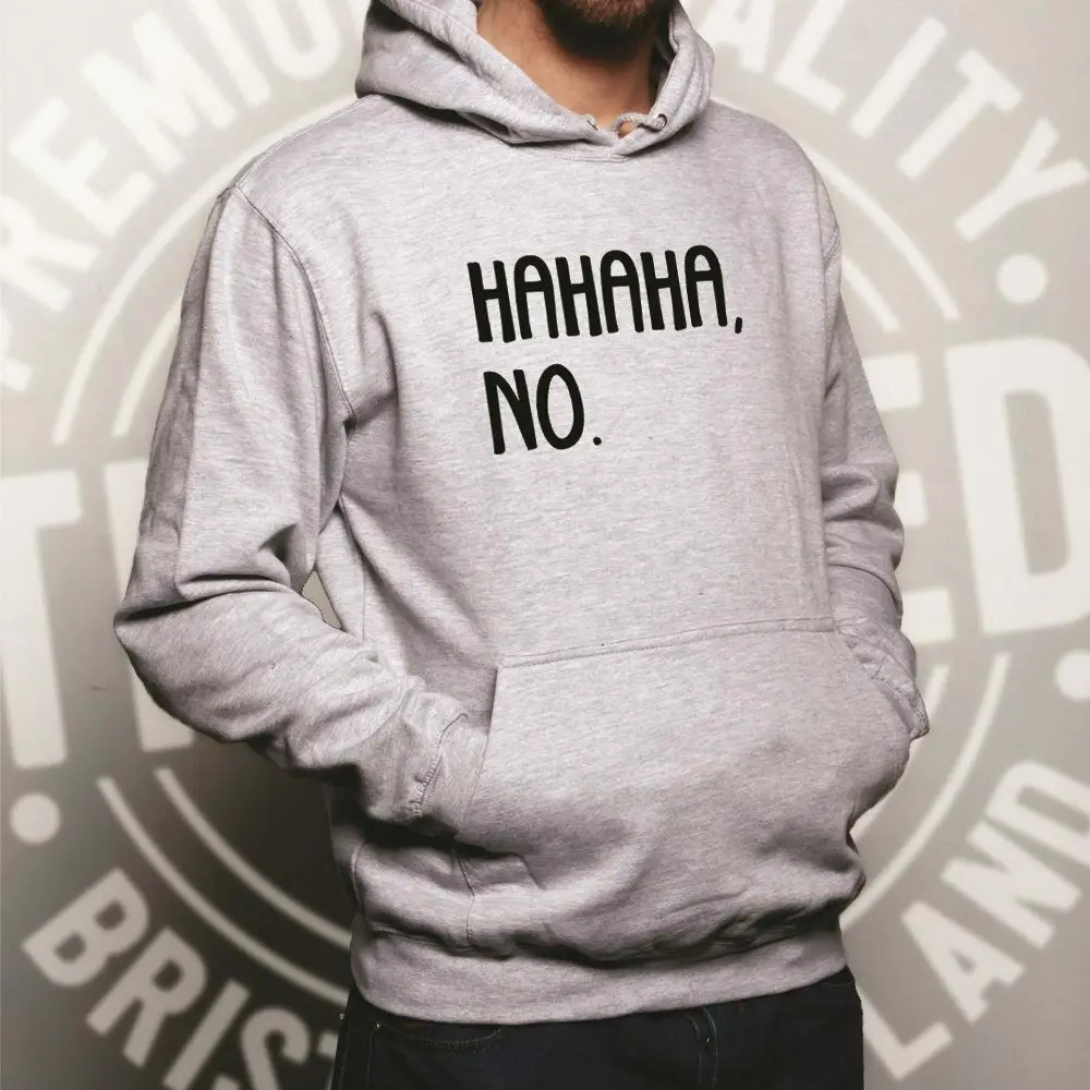 Novelty Teen Hoodie HAHAHA No. Sassy Slogan Joke Gift Idea Sweatshirt Men And Women Harajuku Fleece Hip Hop Hooded | Мужская одежда