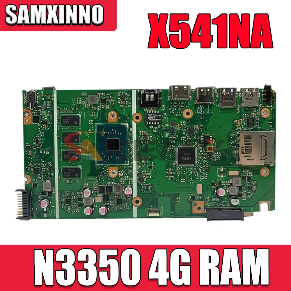 

X541 для ASUS NEW X541NA X541N A541N N3350-4G-RAM Материнская плата ноутбука 100% ТЕСТ ОК
