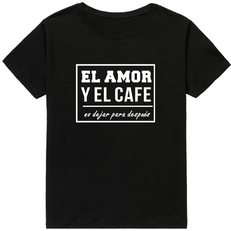 

LOVE AND COFFEE do not leave later Funny camiseta mujer Printed Women T-shirts Tops Summer short sleeve Casual lady tshirt tee