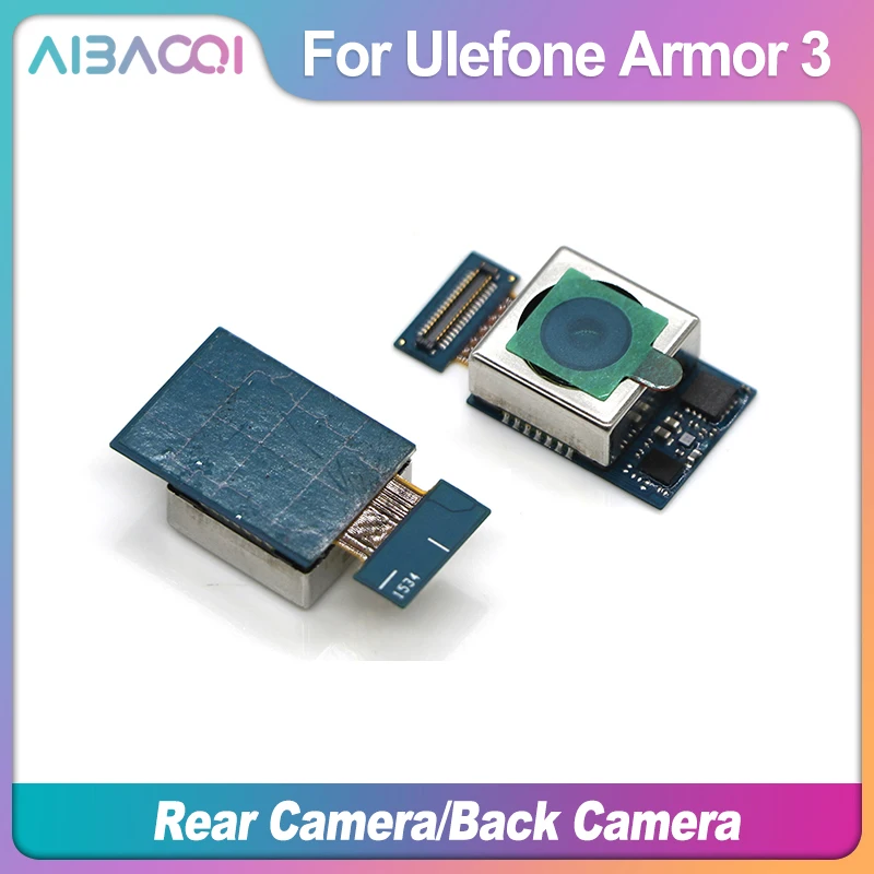 AiBaoQi, новинка,, Ulefone Armor 3, МП, задняя камера, задняя камера, запасные части, замена для Ulefone Armor, 3Т, телефон