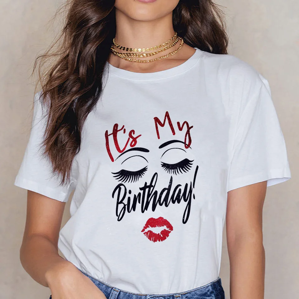 

Summer Femme Tops Women's T-shirt Its My Birthday Shirt for Women Tee Shirt Femme Casual Round Neck White Short Sleeve T Shirt