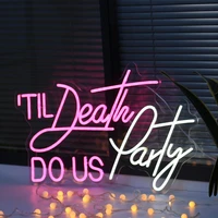 custom neon led light til death do us party signs art decorative for shop logo pub store club nightclub game room wall decor