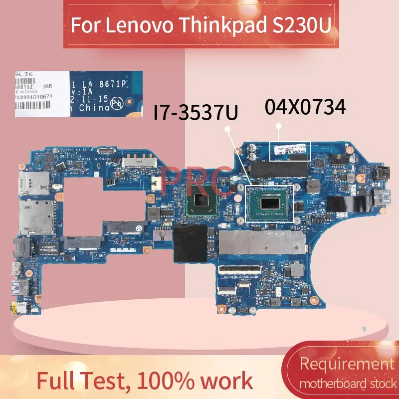 04X0734 материнская плата для ноутбука Lenovo Thinkpad S230U I7 3537U Материнская LA 8671P SR0XG с 8 Гб