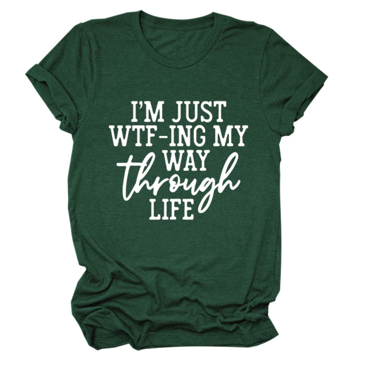 

Womens I'm Just Wtf-Ing My Way Through Life Letters Loose Short Sleeves Round Neck Pullover Hot Casual Vintage T-Shirt Tops