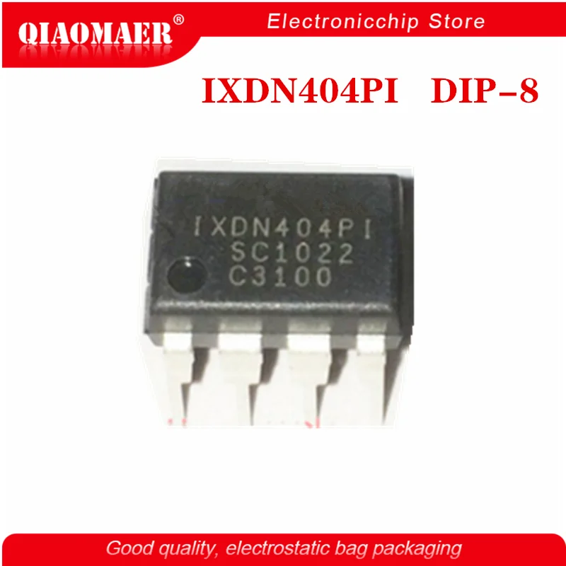 

1 шт./лот IXDN404PI IXDN404 IXDN502PI IXDN502 IXDN504PI IXDN504 DIP-8