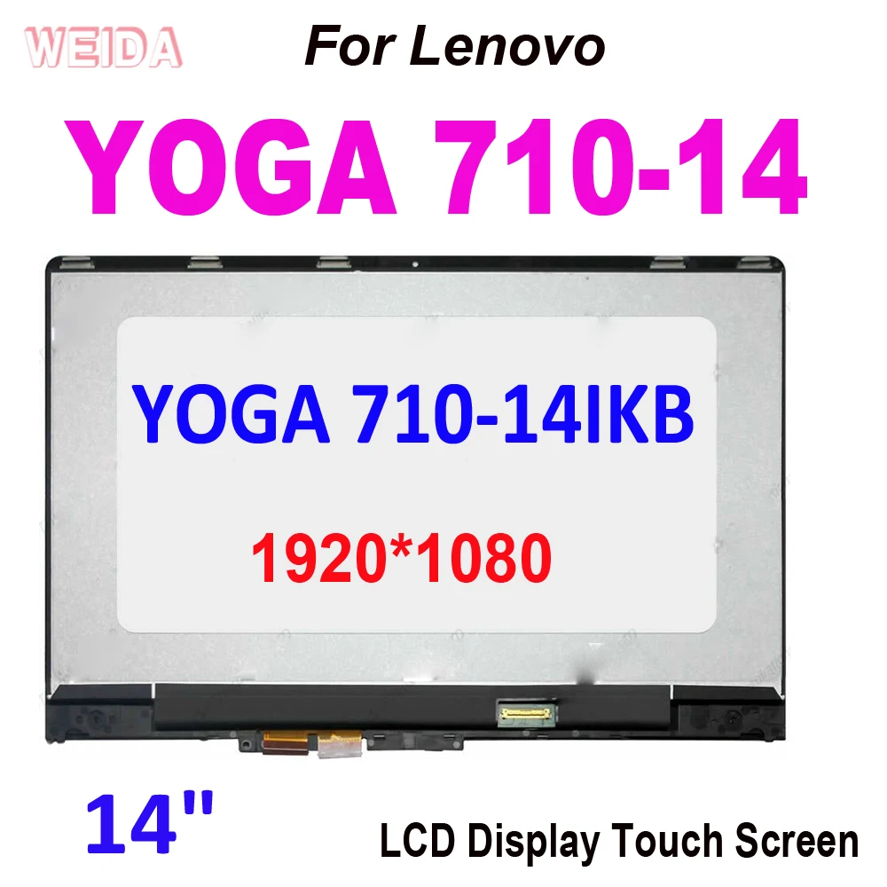 14   Lenovo Yoga710-14 Yoga 710 14 YOGA 710-14IKB Yoga 710-14 -      1920*1080 B140HAN03.0