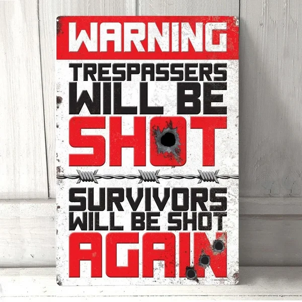 

Intruder will be shot warning metal tin sign wall decoration house decoration poster 20x30 cm