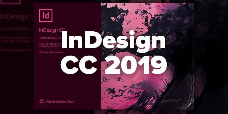 

Software InDesign CC 2019 Desktop Publishing And Typesetting Software Windows Lifetime Use