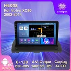 Автомобильный мультимедийный проигрыватель, Android 11, RDS, DSP, 6 ГБ + 128 Гб, IPS, для Volvo XC90 2002-2014