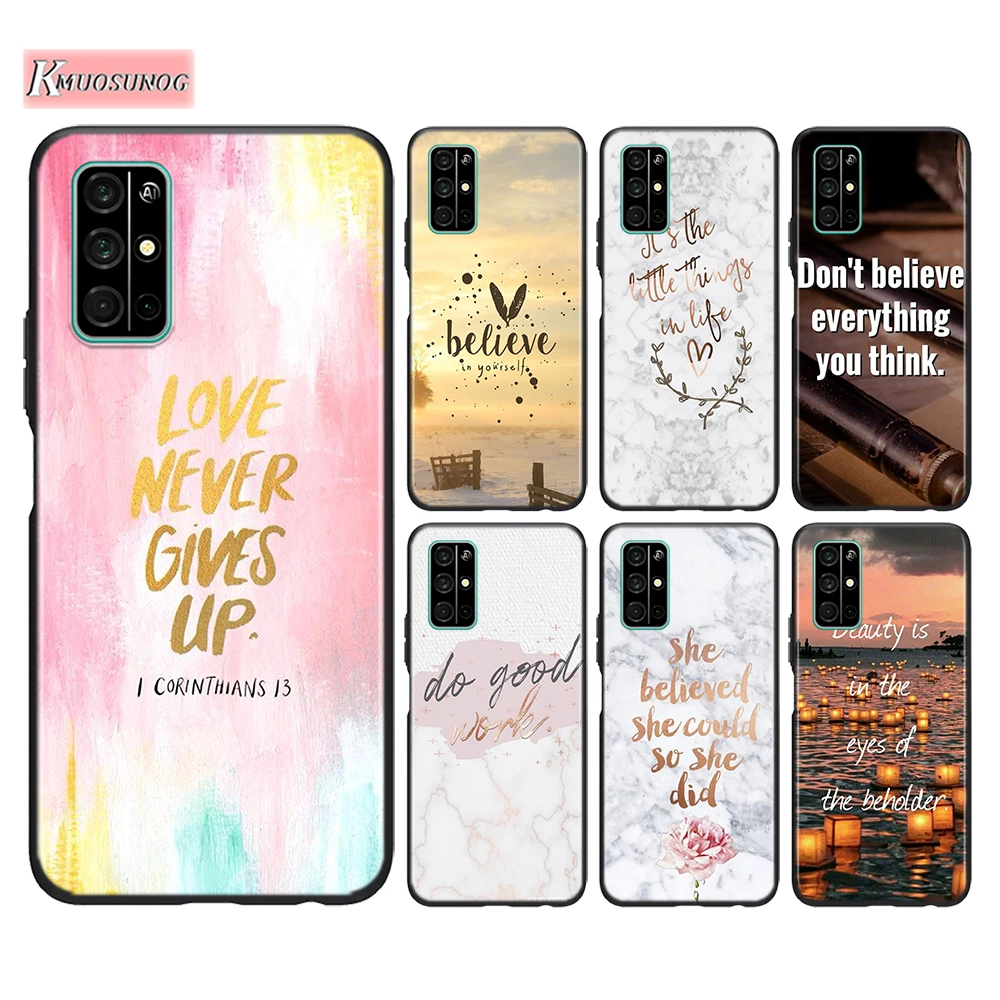 Black Cover Motivational Quotes for Huawei Honor 30 20S Pro 10i 9C 9A 9S 9X 8X 10 9 Lite 8 8A 7A Pro Lite Phone Case