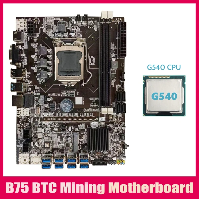 

B75 BTC Mining Motherboard+G540 CPU LGA1155 8XPCIE USB Adapter Support 2XDDR3 MSATA B75 USB BTC Miner Motherboard