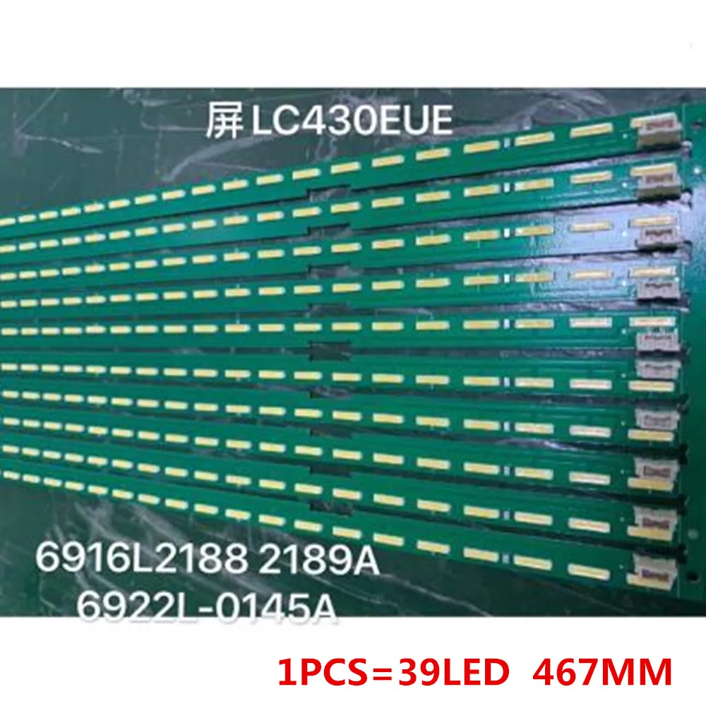 

2-20PCS LED backlight strip for LG 43 V15 ART3 FHD R L 43LX540S 6922L-0145A 6916L2189A 6916L2188A LC430EUE FH M3 39LED 468mm New