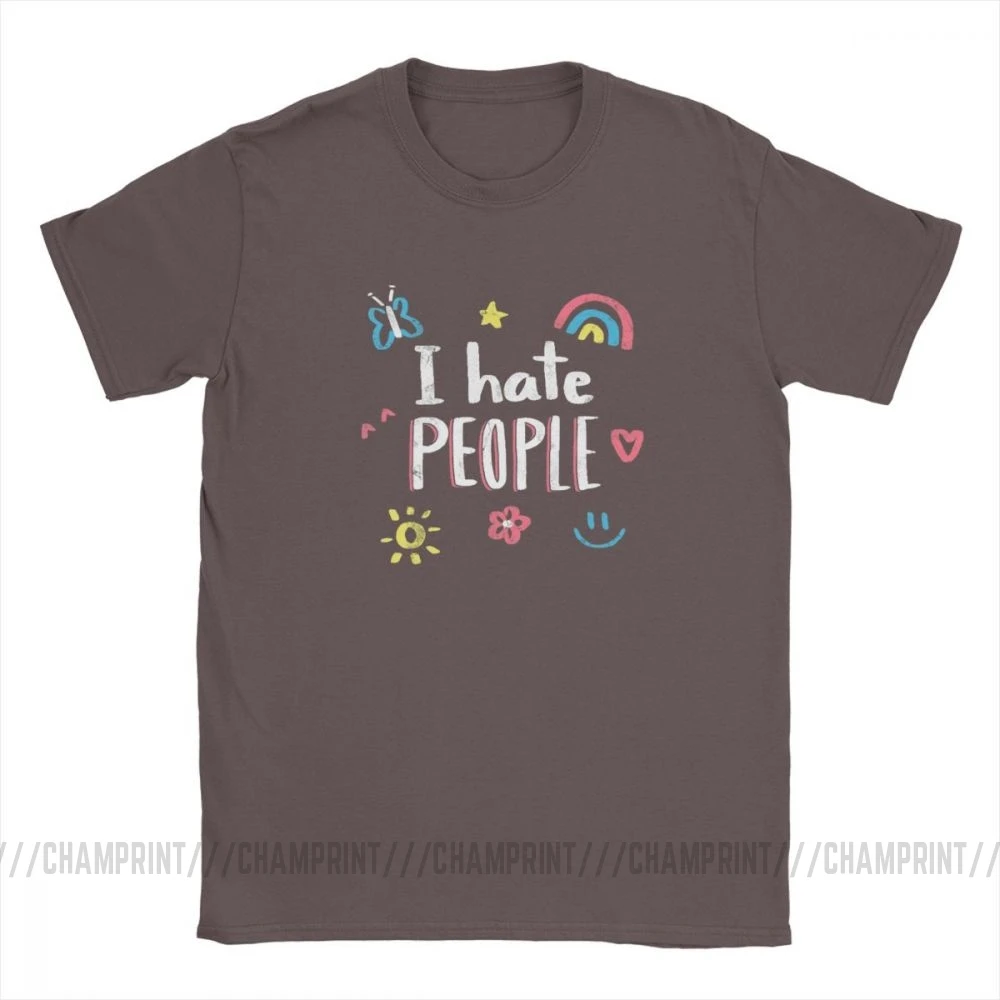 Коричневый Футболки с надписью «I Hate People Humor» для мужчин, топы с изображением улыбки радуги, цветов и бабочек, одежда с коротким рукавом, футболки из хлопка с графическим принтом - Цвет: Коричневый