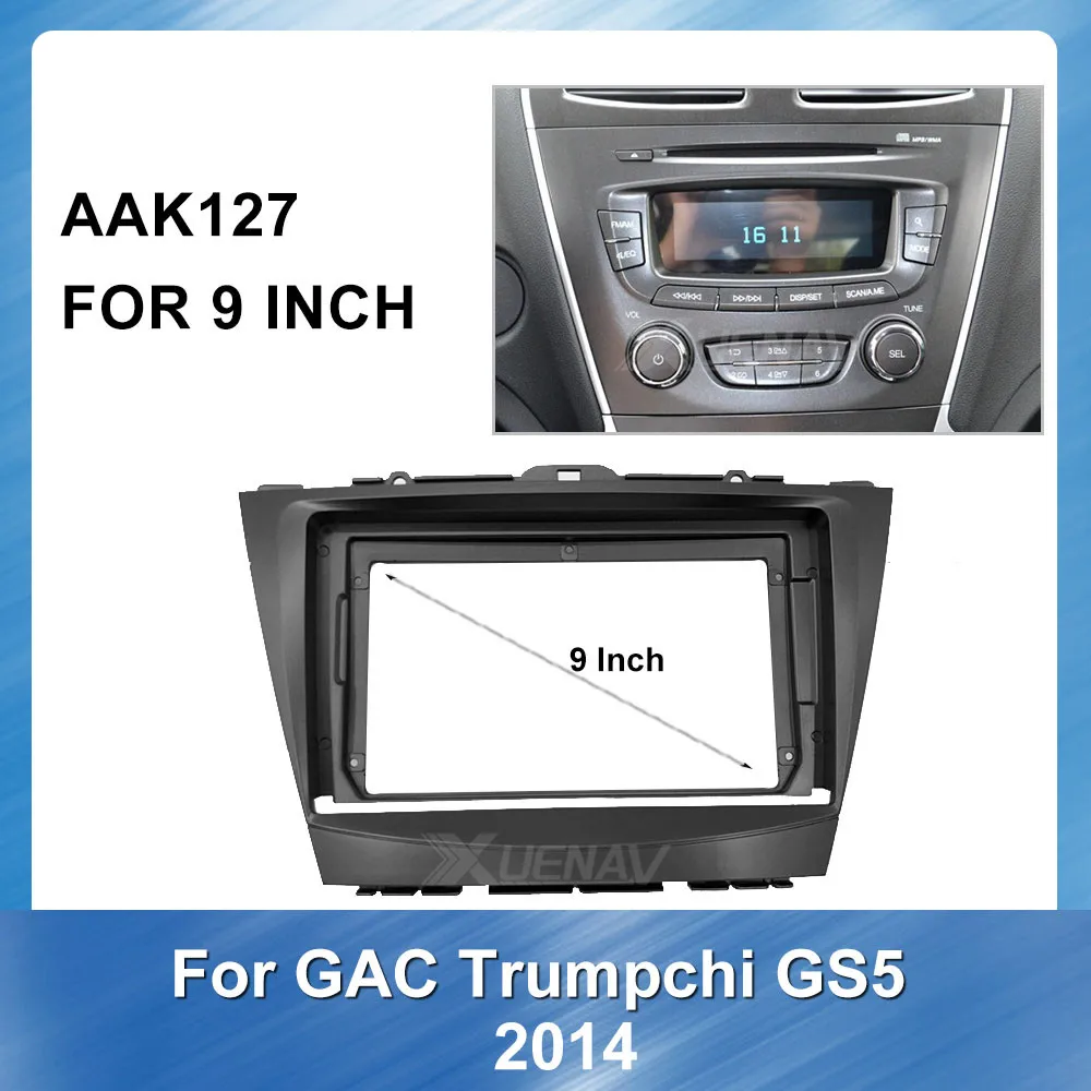 

2 din 9 inch Car Radio Fascia face plate Frame For GAC Trumpchi GS5 2014 Car For GAC Big Screen Dash Fitting Panel Frame Kit DVD