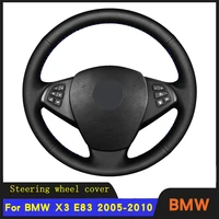 car steering wheel cover braid wearable genuine leather for bmw x3 e83 2005 2006 2007 2008 2009 2010