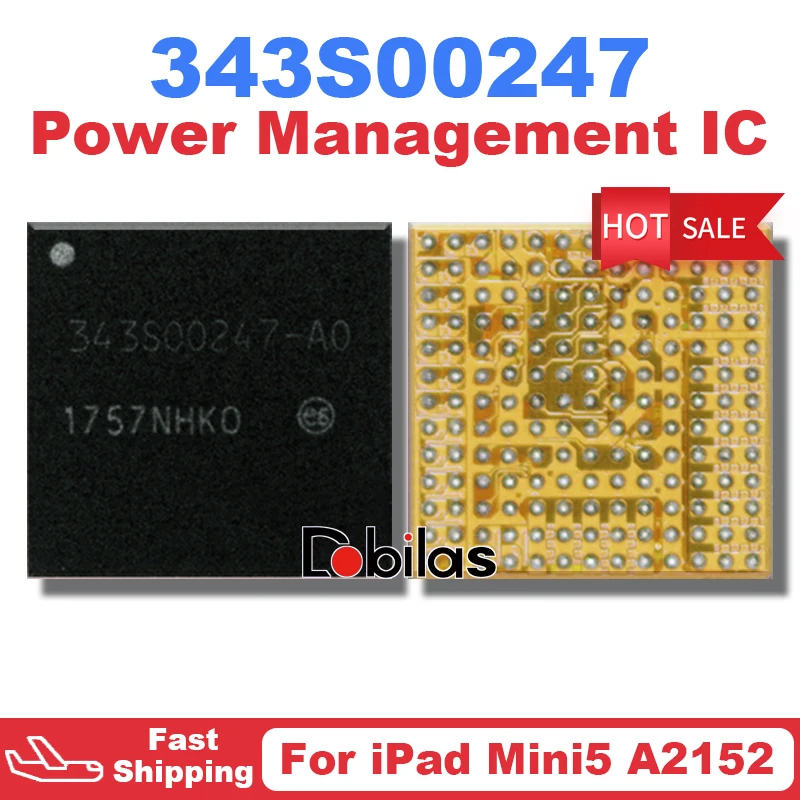 Fuente de alimentaci&oacute;n 343S00247 BGA para iPad Mini 5, A2152, iPadPro Air 3, IC 343S00247 -A0, Chip de circuitos integrados, 2 uds.-0
