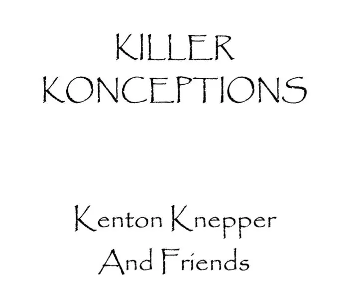 

Kenton Knepper - Killer Konceptions-Magic tricks