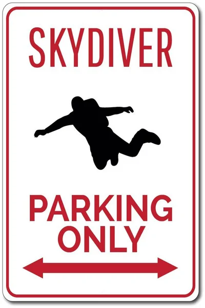 

Skydiver Parking Sign Skydiver Gift Skydiving Sign Gift for Skydiver Skydiving Souvenir Skydiver Sign Tin Signs