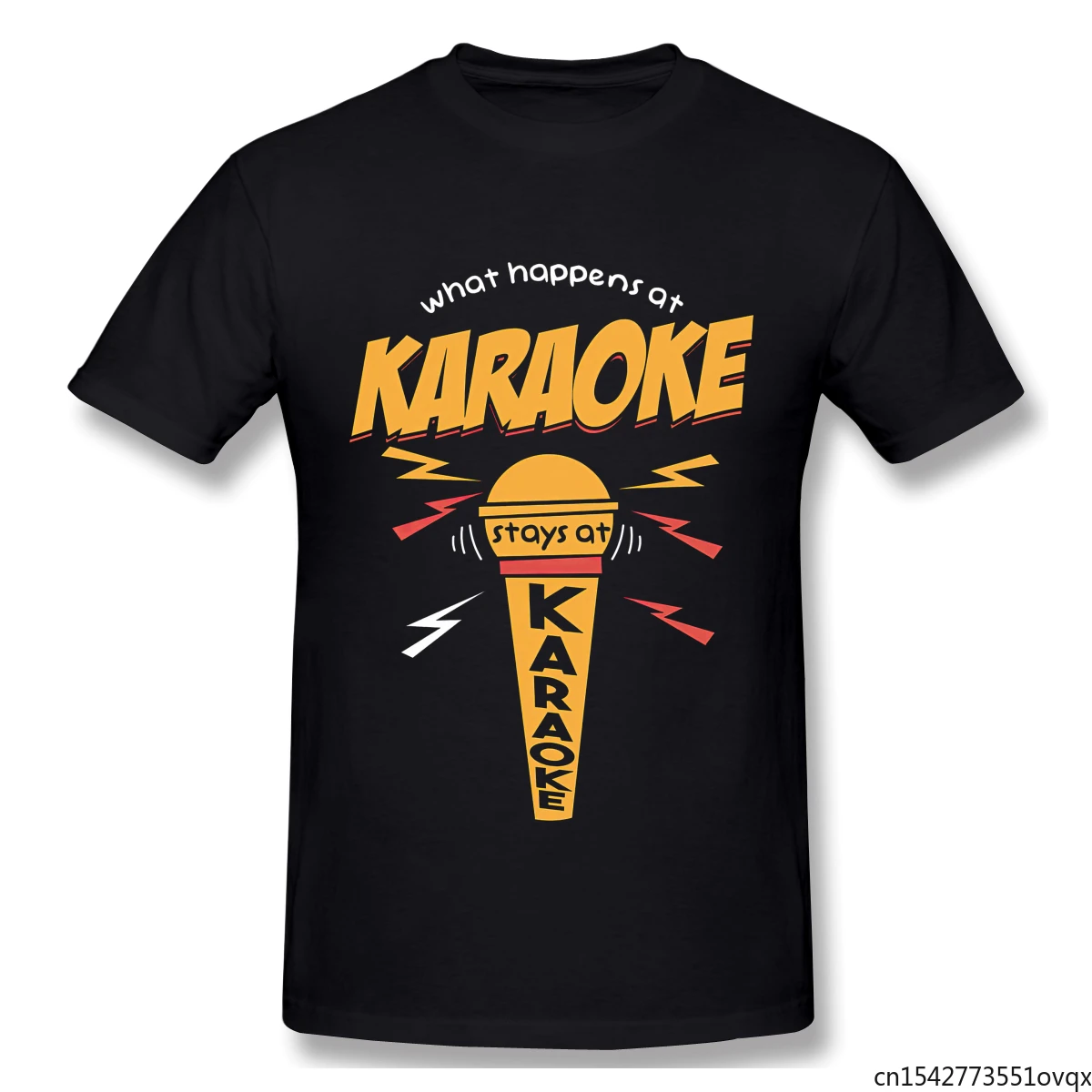 

What Happens At Karaoke Stays At Karaoke Mic Gift Tshirt Man Four Seasons O-Neck Tees