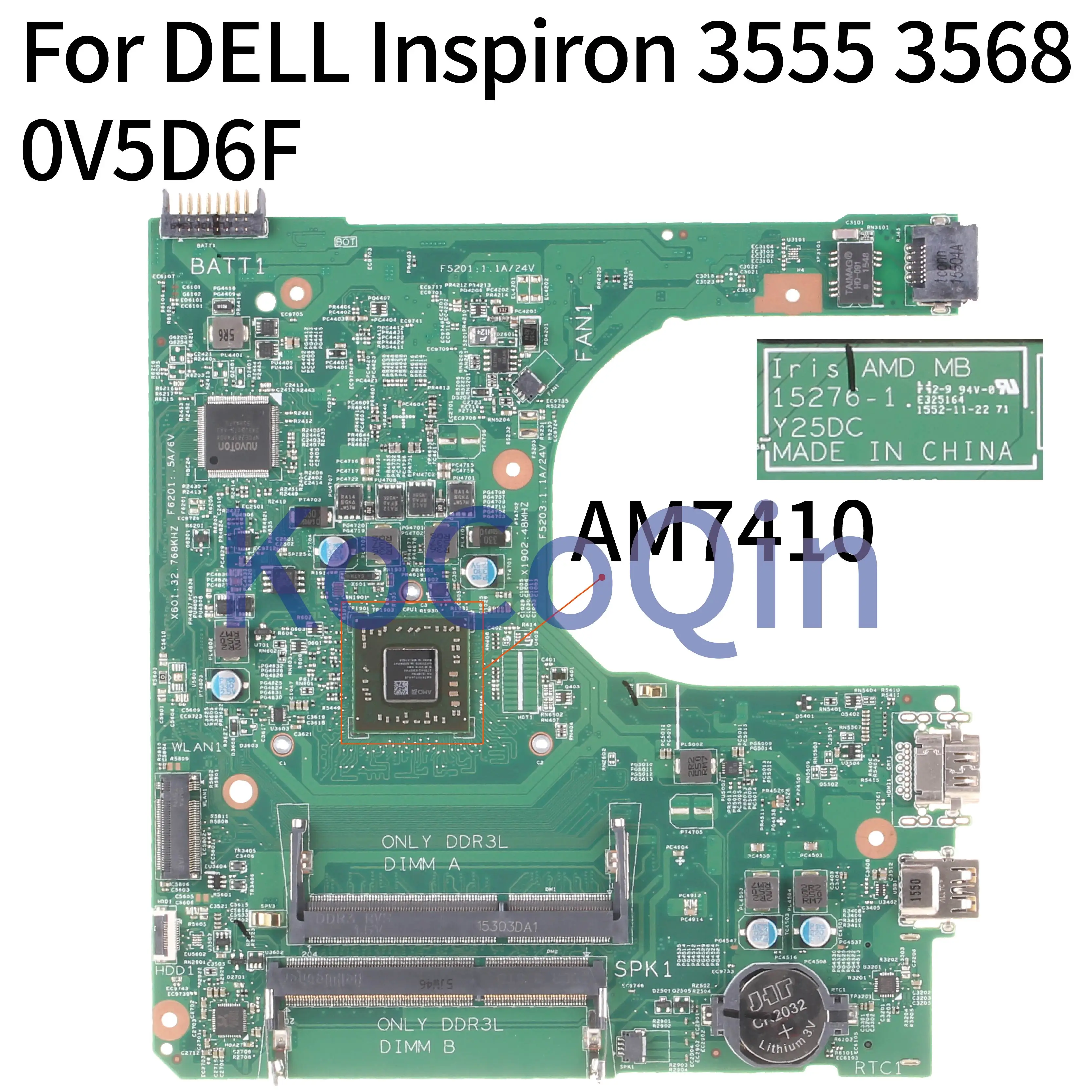 KoCoQin материнская плата для ноутбука DELL Inspiron 3555 3568 CORE A8 7410 AM7410 CN 0V5D6F 15276 1