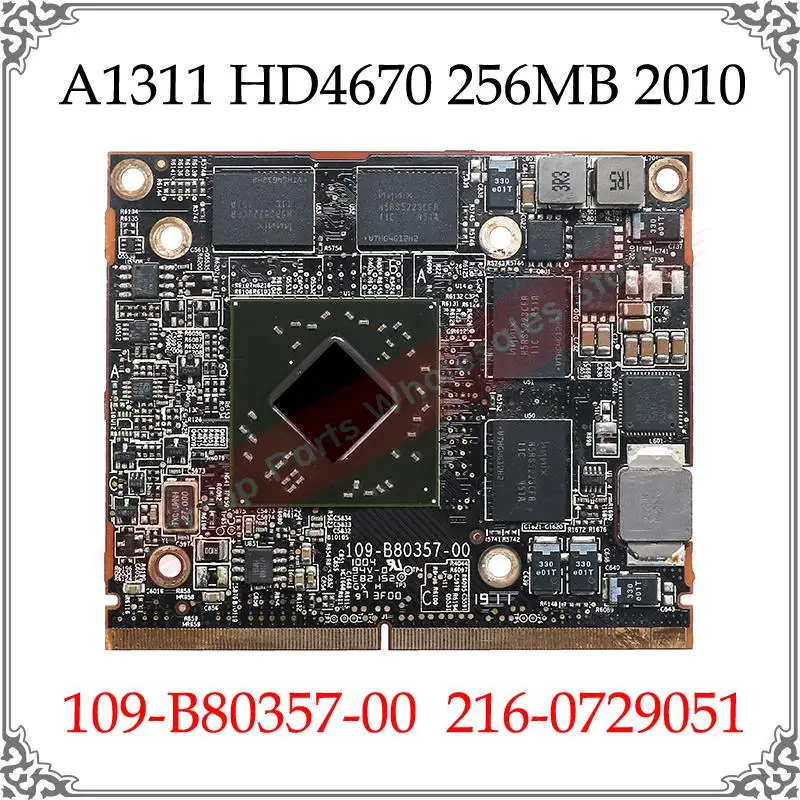 HD4670 видеокарта 109 B80357 00 216 0729051 2009 2010 Для iMac A1312 27 &quotA1311 21 5&quot HD4670M 256MB протестирована