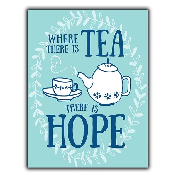 

There Is Tea There Is Hope Tin Sign art wall decoration,vintage aluminum retro metal sign