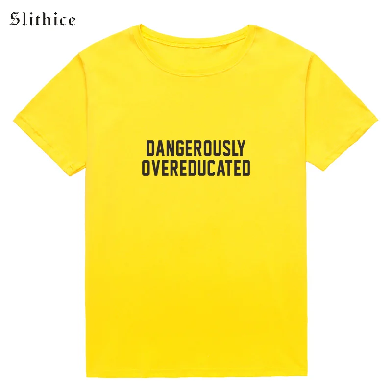 Slithice футболка для колледжа опасно переобученная забавная уличная одежда женские