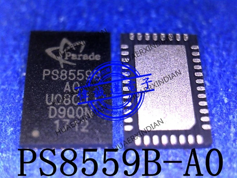 

1Pieces New Original PS8559BQFN40GTR-A0 PS8559B-AO PS8559B QFN-40 In Stock Real Picture