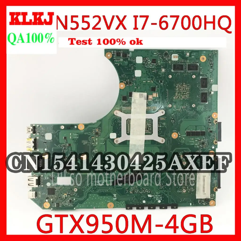

KLKJ N552VX For ASUS N552V N552VW N552VX N552 Laptop Mainboard I7-6700HQ GTX950M 4GB Motherboard Original Work 100% In Stock