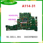 DA0Z8PMB8D0 материнская плата для ноутбука Acer A114 A114-31 материнская плата NBSHX11004 с процессором N3450 4 Гб ОЗУ 32 Гб SSD тест ОК