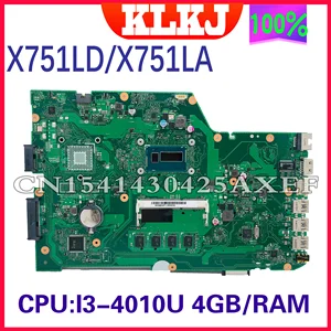 x751la test original notebook motherboard for asus x751ld x751la x751lab x751l x751 laptop i3 4010u 4gbram 100 working well free global shipping
