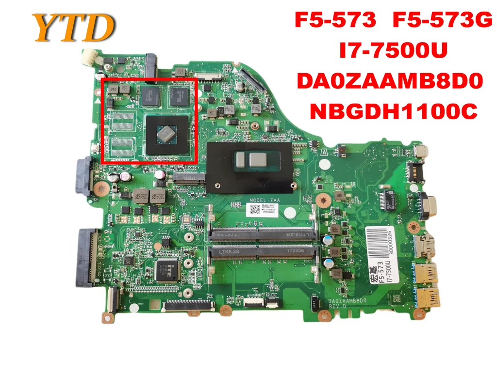 

Original for ACER F5-573 F5-573G Laptop motherboard F5-573 F5-573G I7-7500U DA0ZAAMB8D0 NBGDH1100C tested good free shippi