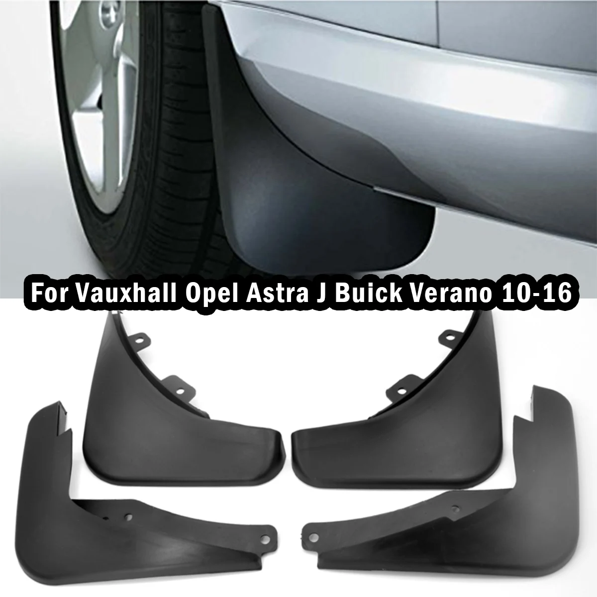 

Брызговики для Vauxhall Opel Astra J Buick Verano 2010-2016, 2010 2011 2012 2013 2014
