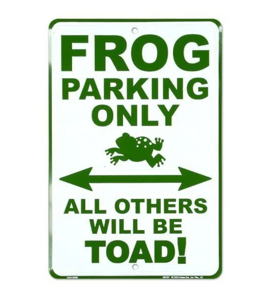 

Frog Parking Only Sign Metal Bar Sign Metal Tin Sign Wall Decor