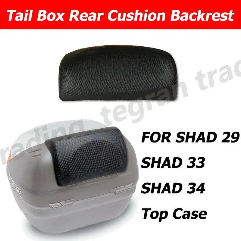 NEW High Quality Tail Box Rear Cushion Backrest Comfort SHAD SH29 SH33 SH34 Top Case Back-Rest