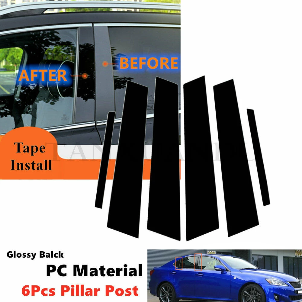 

Decal Cover PC 6 pcs Set Fit For Lexus IS 250 300 350 F 2006-2013 Sedan Side Door Window Gloss Black Trim Pillar Posts Piano