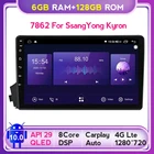 Автомобильный мультимедийный dvd-плеер, 6 + 128 ГБ, QLED-радио, Android 10, Авторадио, аудио для Ssang yong Ssangyong Actyon Kyron, навигация, GPS, BT