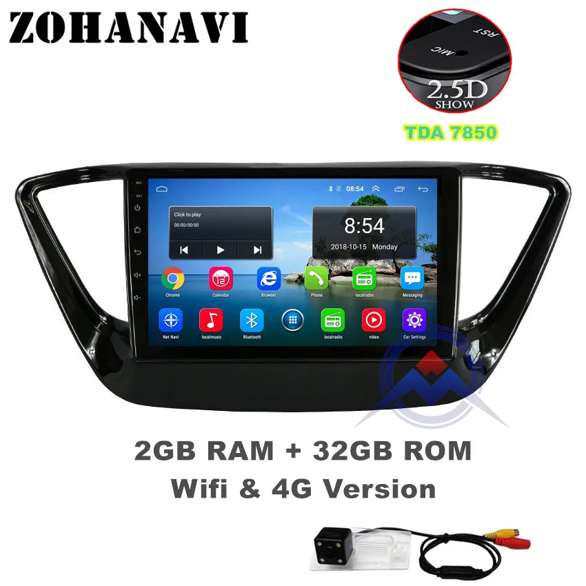 2G 32G Radio Camera ZOHANAVI 2.5D ips Android 9,0 автомобильный DVD мультимедийный плеер gps для hyundai Verna Solaris аудио Радио Стерео навигация - Цвет: 2G 32G Radio Camera