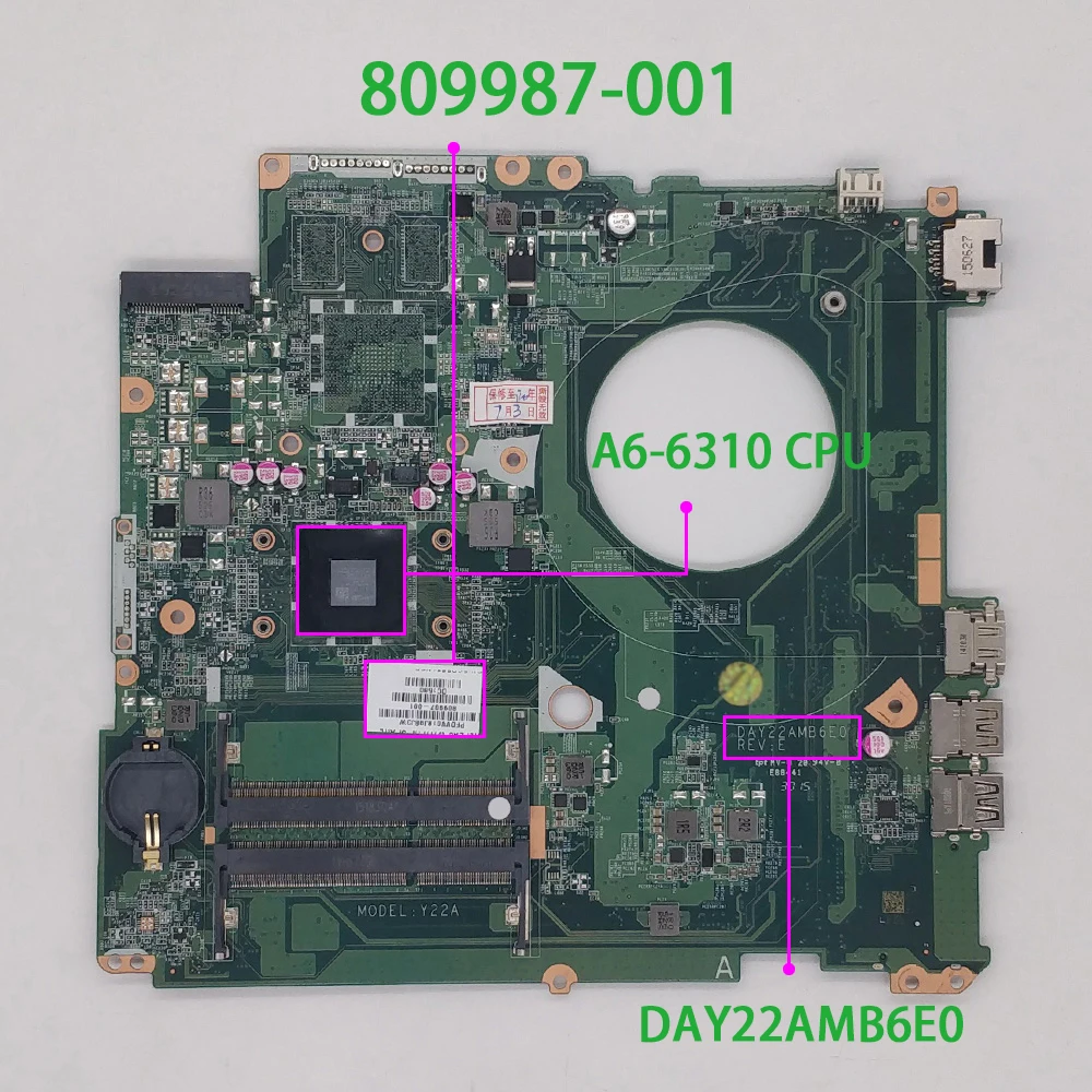 

for HP 17-P Series 17Z-P000 809987-001 809987-501 UMA A76M A6-6310 CPU DAY22AMB6E0 Laptop NoteBook Motherboard Mainboard Tested