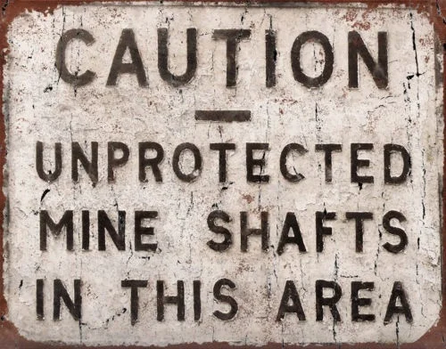 

Unprotected Mine Shafts VINTAGE ADVERT METAL POSTER TIN SIGN WALL PLAQUE